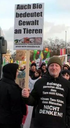 Auch Bio ist Gewalt an Tieren – Plakat auf der Berlin-Demo "Wir-haben-es-satt".